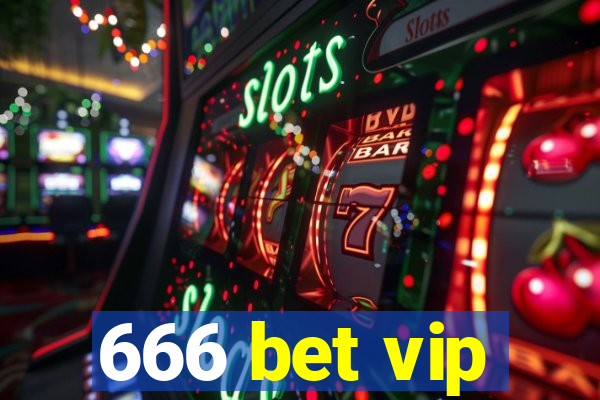 666 bet vip